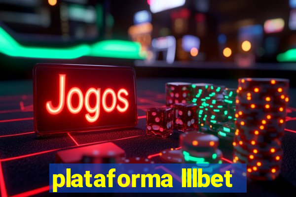 plataforma lllbet